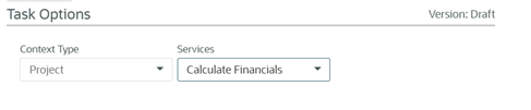 Oracle Primavera Cloud - Calculate Financials in a Project Workflow