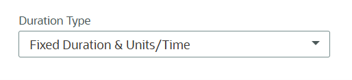 Oracle Primavera Cloud - Activity Duration Type