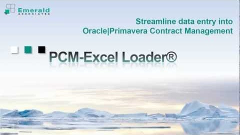 What is Emerald's PCM Loader? A Primavera Contract Management Automation Tool